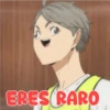 ERES RARO