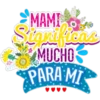 Frases de Mamá 15