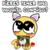 KIERES TENER UNA
VAQUITA CONMIGO?
[CIELO
