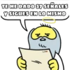 TE HE DADO 37 SEÑALES
V SIGUES EN LO MISMO
LO