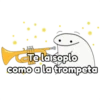 Te la soplo
como a la trompeta