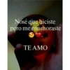 Nosé que hiciste
pero me enamoraste
TEAMO