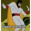 Uy ya se enojó.