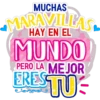 MUCHAS
HAY EN EL
MARAVILLAS
MUNDO
PERO LA MEJOR
ERESTU