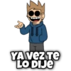 YA VEZ TE
LO DIJE