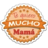 Te quiero
MUCHO
Mamá