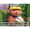 Aea....
Dejame anotarlo en mi libro de:
"cosas que me llegan al pincho"