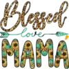 Blessest
MAMA
love