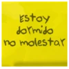 Estoy
dormido
no molestar