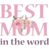 BEST
MOM
in the word