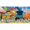 Too
¿Nos reímos o que chucha?
