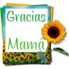 Gracias
Mamá