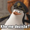 Khe me deziste?