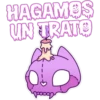 HAGAMOS UN TRATO