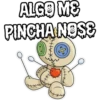 ALGO MƐ PINCHA NOSE 中