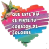 QUE ESTE DIA
SE PINTE TU
CORAZON DE
COLORES
@Tannos