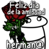 Feliz dia
de la amistad
Florksitos ale
herman@
