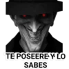 TE POSEERE Y LO
SABES