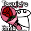 Te quiero
8
amix
Florksitos Vale