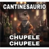 CANTINESAURIO
000
CHUPELE
CHUPELE