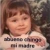 abueno chingo
mi madre