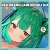 KEK ORANG LAIN PEDULI AJA
Memegen link