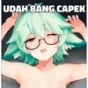 UDAH BANG CAPEK
Memegen link