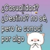 ¿Casualidad? Gina 07043 ¿Destino? no sé, pero te conocí por algo