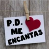 P.D.
ME
ENCANTAS