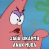 JAGA SIKAPMU
ANAK MUDA