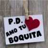 P.D.
AMO TU
BOQUITA