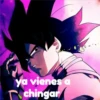ya vienes a
chingar