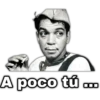 A poco tú
000