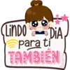 LINDO DIA,
para ti
TAMBIEN
Ainarey
