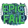 EPIC
FAIL