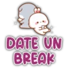 DATE UN BREAK