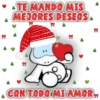 TE MANDO MIS
MEJORES DESEOS.
CON TODO MI AMOR..