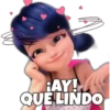 ¡AY!
QUE LINDO