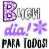 Buen
dia!k
PARA TODOS!
