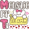 Mensaje
1/
Ca
000.
f
"e
TE AMO
Melissa
