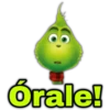 Órale!