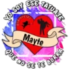 SOY
TATUAJE
Mayte
QUe NO
BORRA