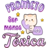 PROMETO
Ser
menos c
Etislav@p
Tóxica
