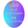 DioS
es el
lugar Seguro
en
iempos dificiles