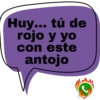 Huy... tú de rojo y yo con este antojo J
