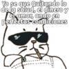 Yo se que Quitando lo
de la salud, el dinero y
el amor, ando en
perfectas condiciones
昏