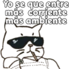 Yo se que entre
más corriente
más ambiente
4