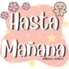 **Hasta
Manana
@Mycute_stickers