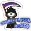 ESE COMPA YA ESTA
MUERTO