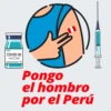 COVID-19
VACCINE
III
Pongo
el hombro
por el Perú